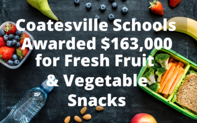 Coatesville Elementary Schools Awarded $163,000 to Provide Healthy Snacks