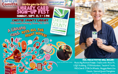 Comitta, Chester County Library Invite Families to 4th Annual Library Card Sign Up Fest on Sept. 13